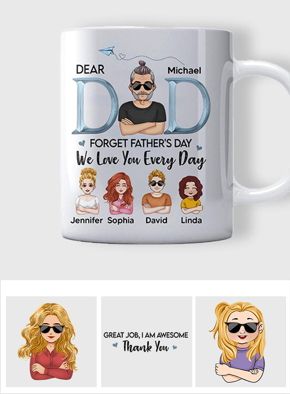Wir lieben dich jeden Tag, Papa – personalisierte Vater-Tasse