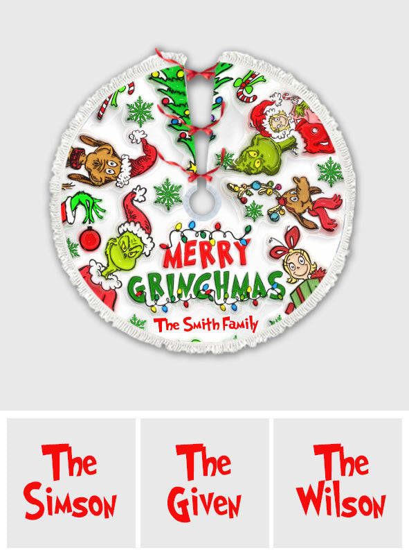 Merry Grinchmas - Personalized Stole Christmas Tree Skirt