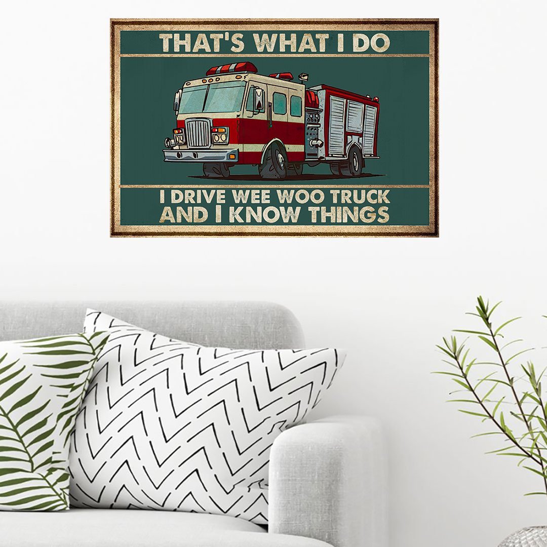 Das ist mein Job: Ich fahre einen kleinen Feuerwehrwagen und ich weiß Dinge – Feuerwehr-Poster