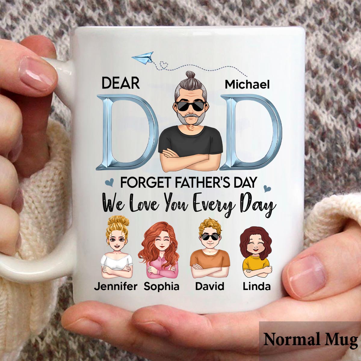 Wir lieben dich jeden Tag, Papa – personalisierte Vater-Tasse