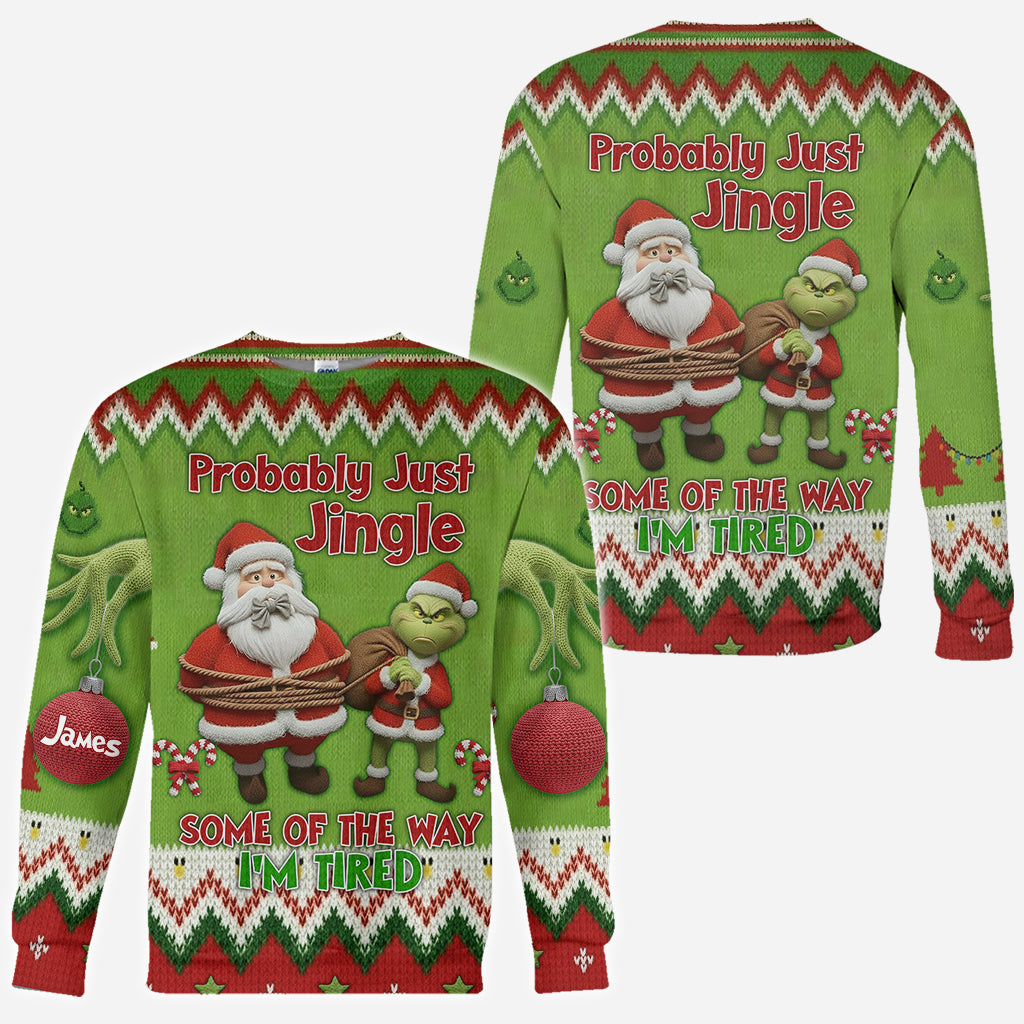 Ich werde wohl einfach ein bisschen klingeln, so müde bin ich – personalisiertes Stole Christmas All Over Shirt