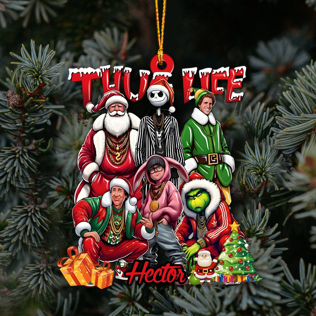 Thug Life Xmas Movie - Personalized Stole Christmas Ornament