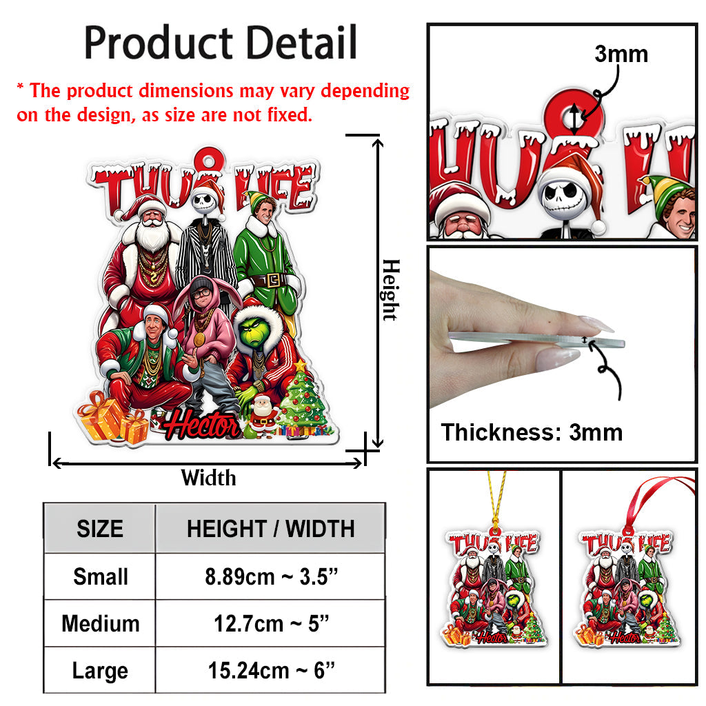 Thug Life Xmas Movie - Personalized Stole Christmas Ornament