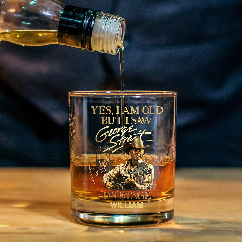 Ja, ich bin alt, aber ich habe es gesehen... Auf der Bühne – Personalisiertes Whiskyglas „King of Country“