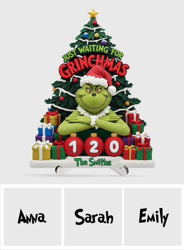 Ich warte nur noch auf Grinchmas – Personalisierte, austauschbare Weihnachtsstolen-Plakette