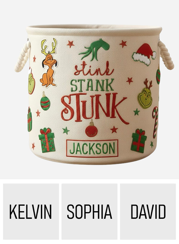 Stink Stank Stunk - Personalized Stole Christmas Storage Basket