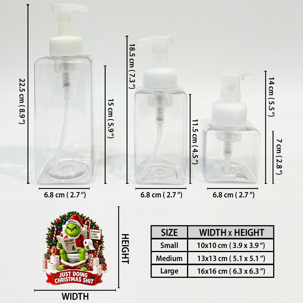 Just Doing Christmas Sht - Personalized Stole Christmas Pump Dispenser