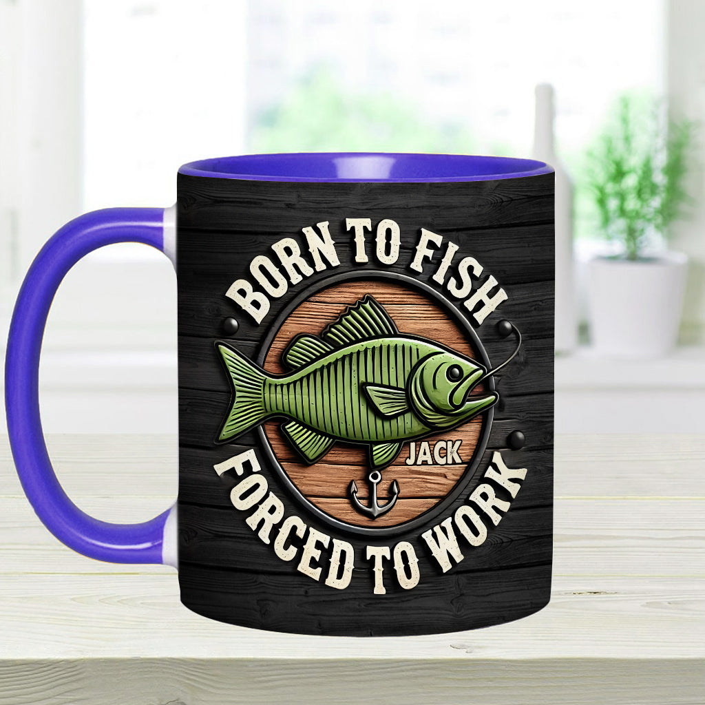 Né pour pêcher, forcé de travailler - Mug personnalisé sur le thème de la pêche