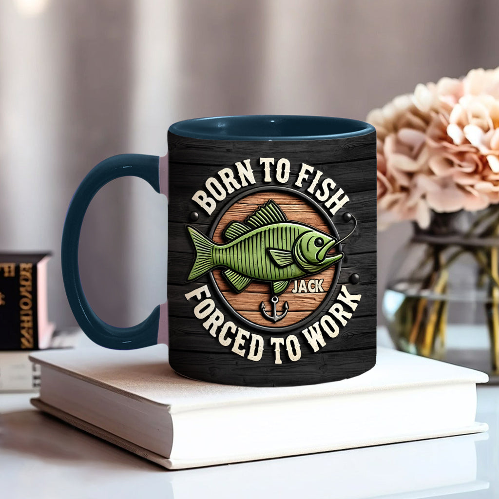 Né pour pêcher, forcé de travailler - Mug personnalisé sur le thème de la pêche