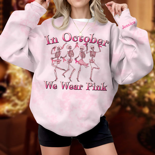 In October We Wear Pink - Personalized Breast Cancer Awareness All Over Shirt