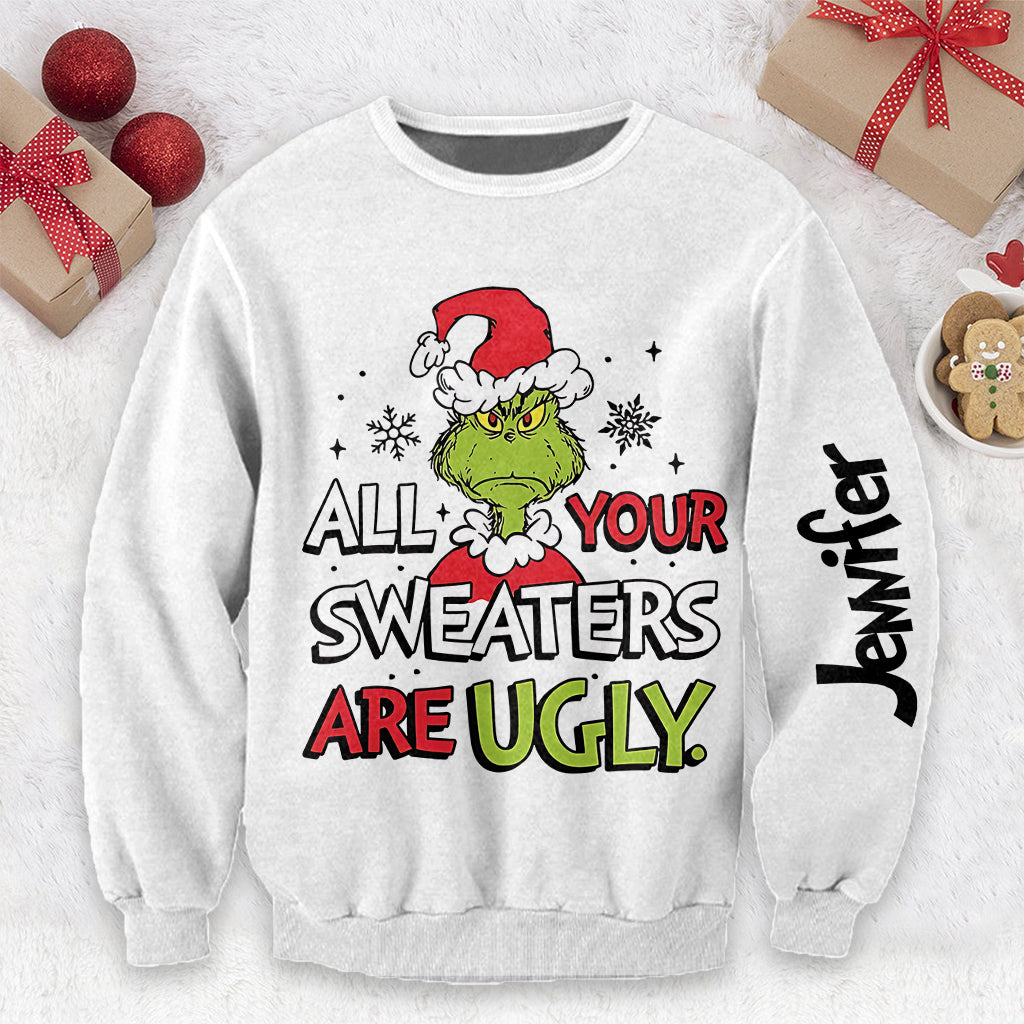 All Sweaters Are Ugly Shirt - Personalized Stole Christmas Ugly Sweater