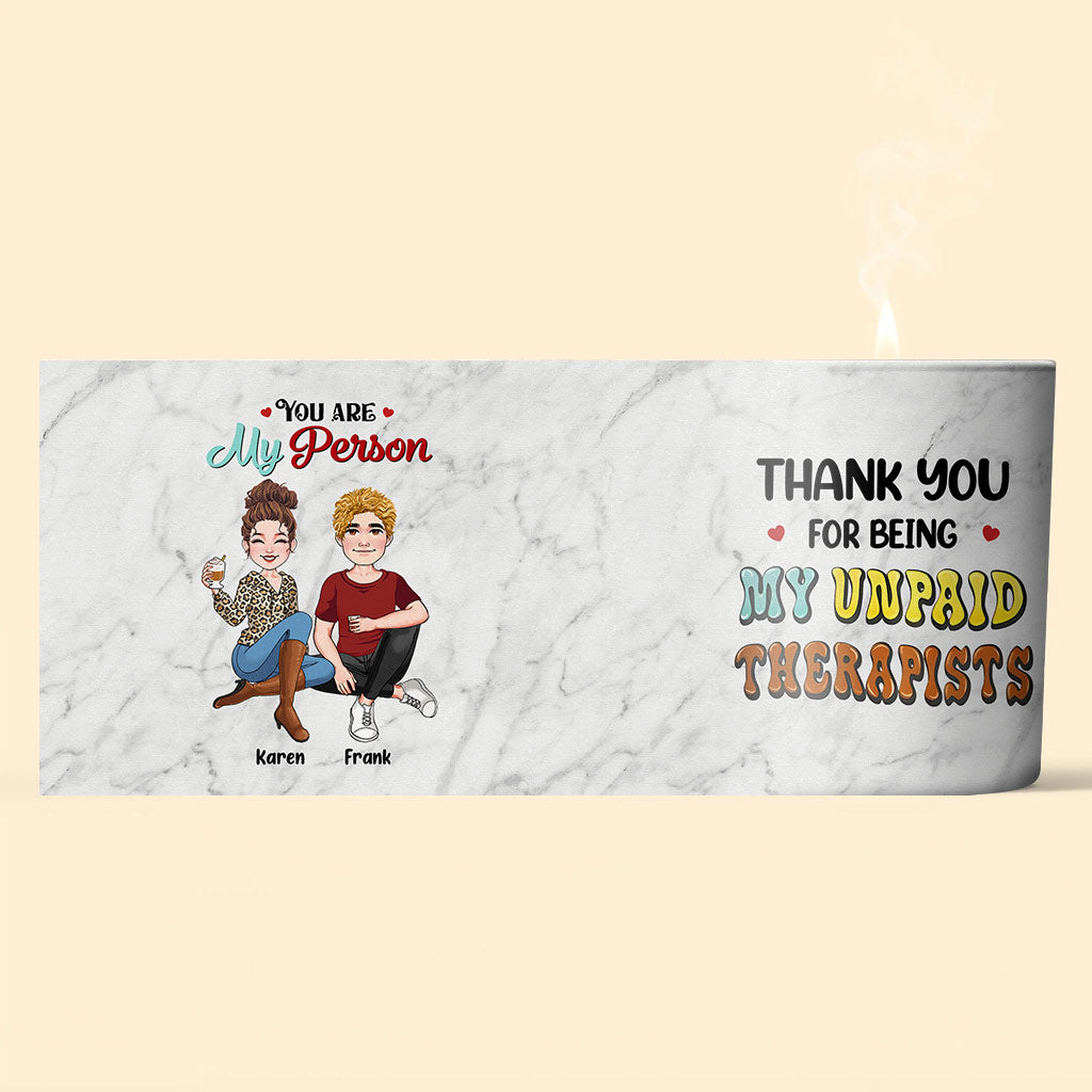 Thank You For Being My Unpaid Therapist - Personalized Bestie Candle With Wooden Lid