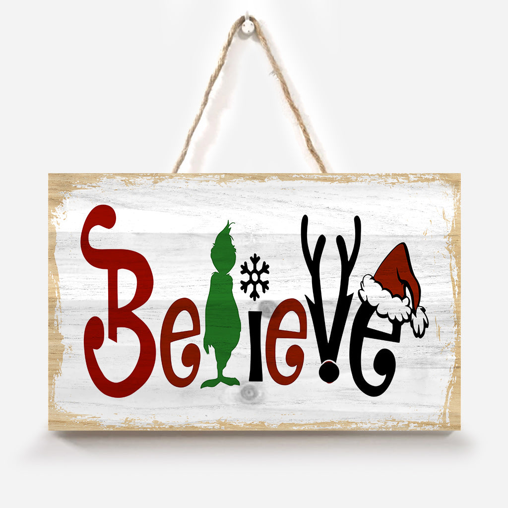 Believe - Stole Christmas Rectangle Wood Sign
