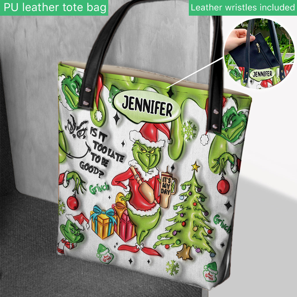 Is It Too Late To Be Good - Personalized Stole Christmas Tote Bag