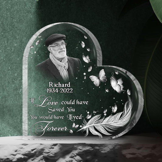 Wenn Liebe dich hätte retten können – Personalisierte Gedenktafel aus Acryl in individueller Form