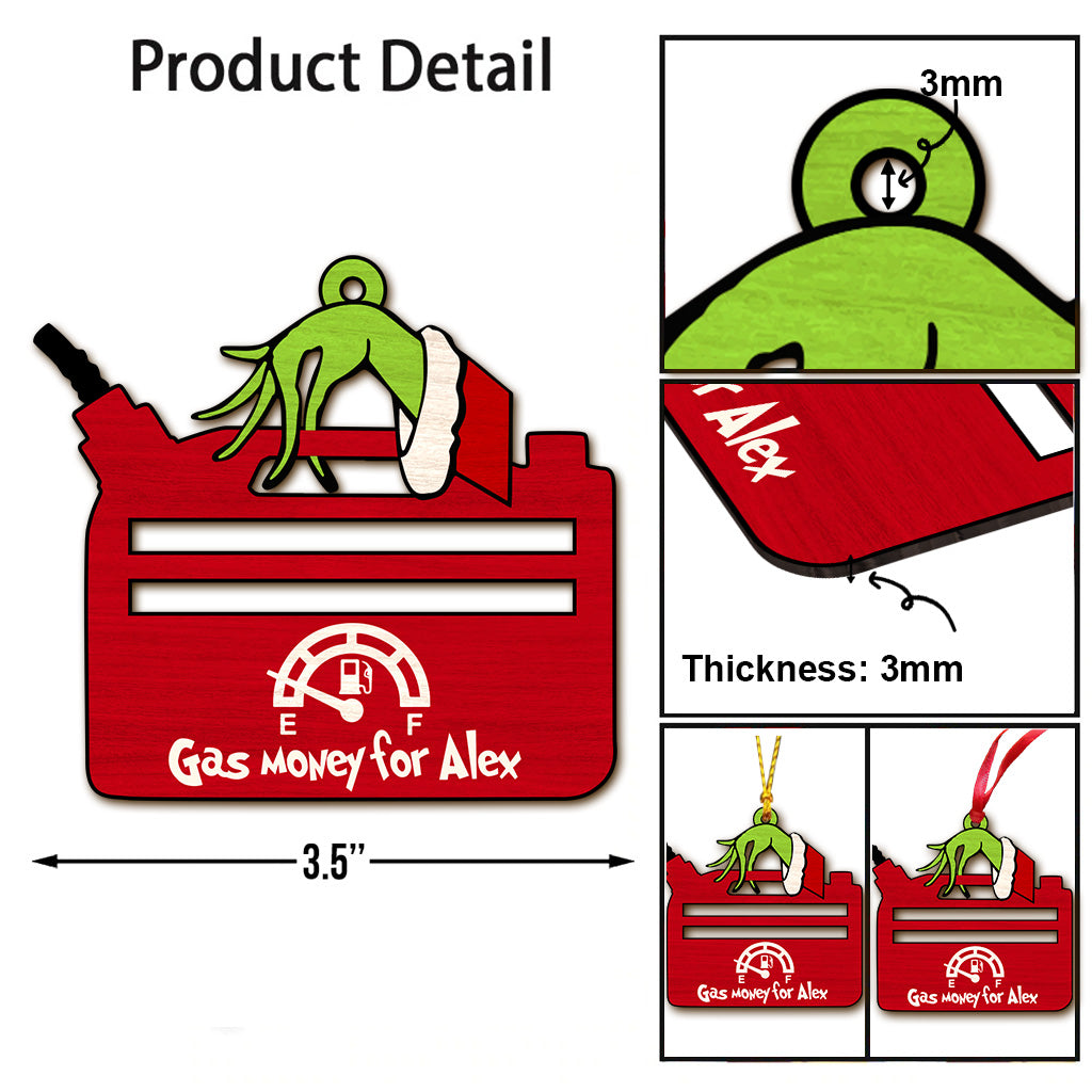 Gas Money Green Mischief - Personalized Stole Christmas Ornament