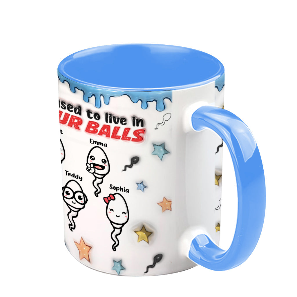 Wir haben früher in deinen Eiern gewohnt - Personalisierte Tasse mit Vater-Akzent