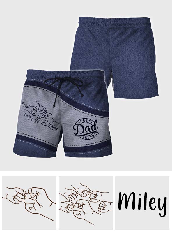Best Dad Ever - Personalized Father Men Shorts
