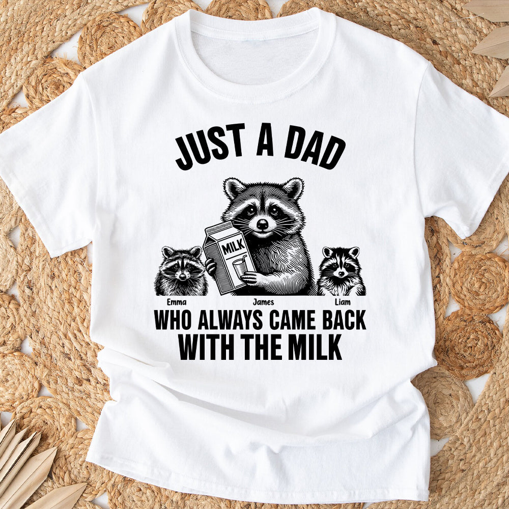 Un papa qui revenait toujours avec le lait - T-shirt et sweat à capuche personnalisés pour papa