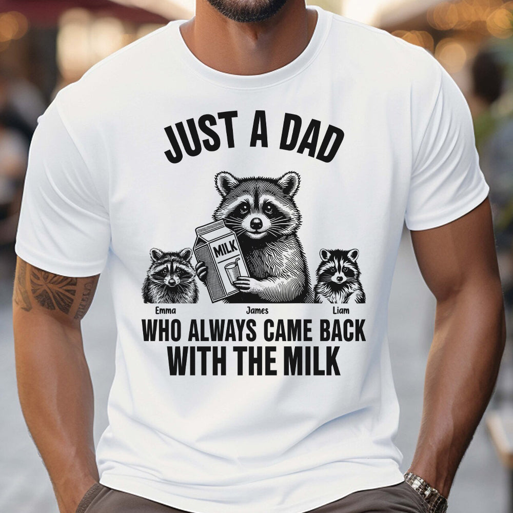 Un papa qui revenait toujours avec le lait - T-shirt et sweat à capuche personnalisés pour papa