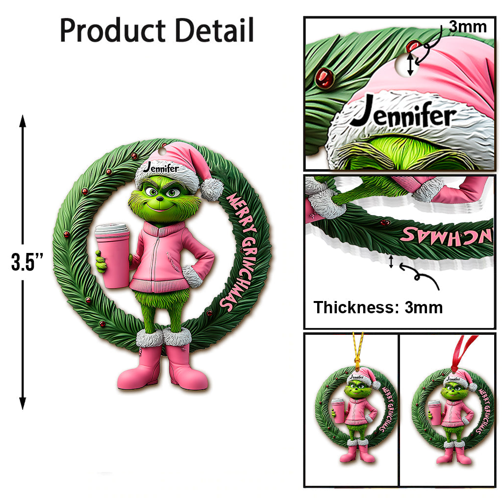 Grinchy Green Lady - Personalized Stole Christmas Ornament