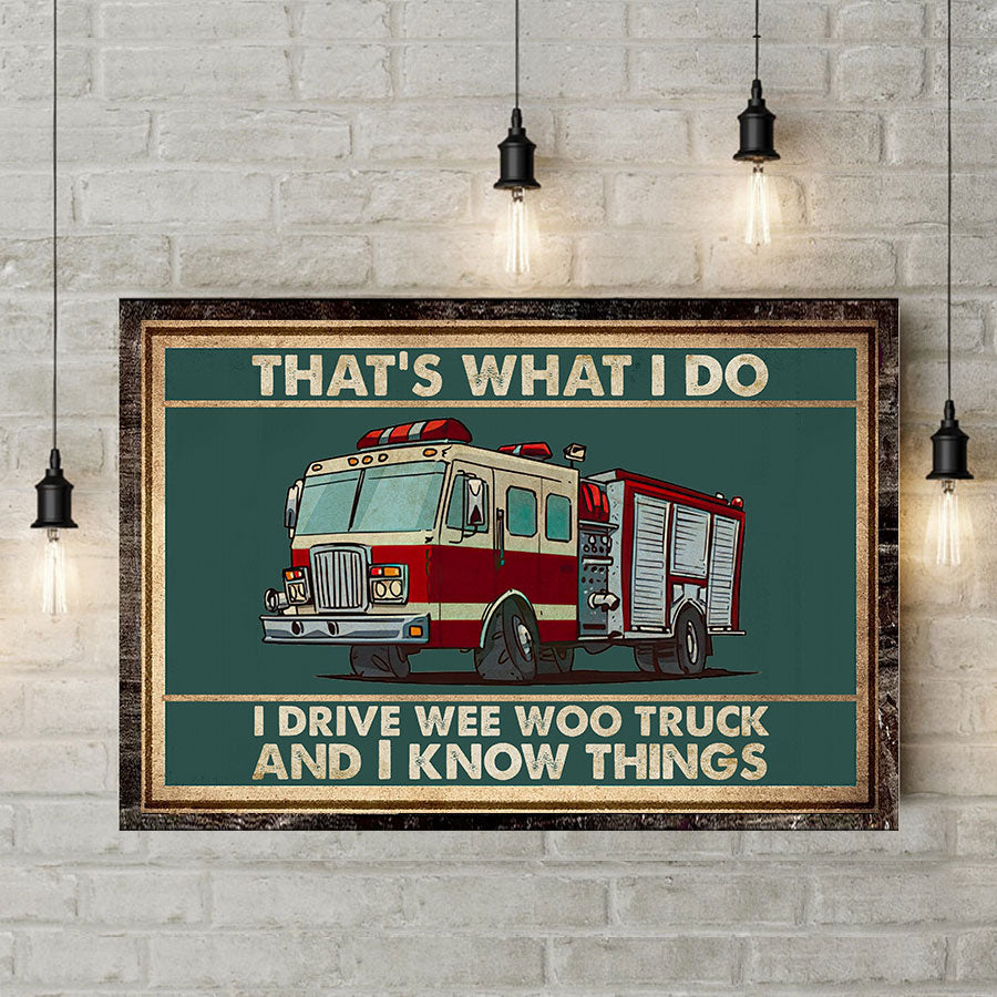 Das ist mein Job: Ich fahre einen kleinen Feuerwehrwagen und ich weiß Dinge – Feuerwehr-Poster