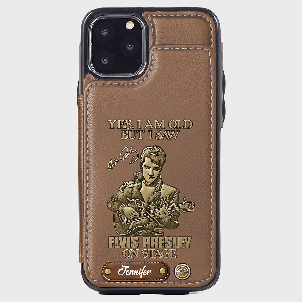 Yes, I am Old But I Saw Elvis Presley On Stage - Personalized King of Rock and Roll Wallet Phone Case
