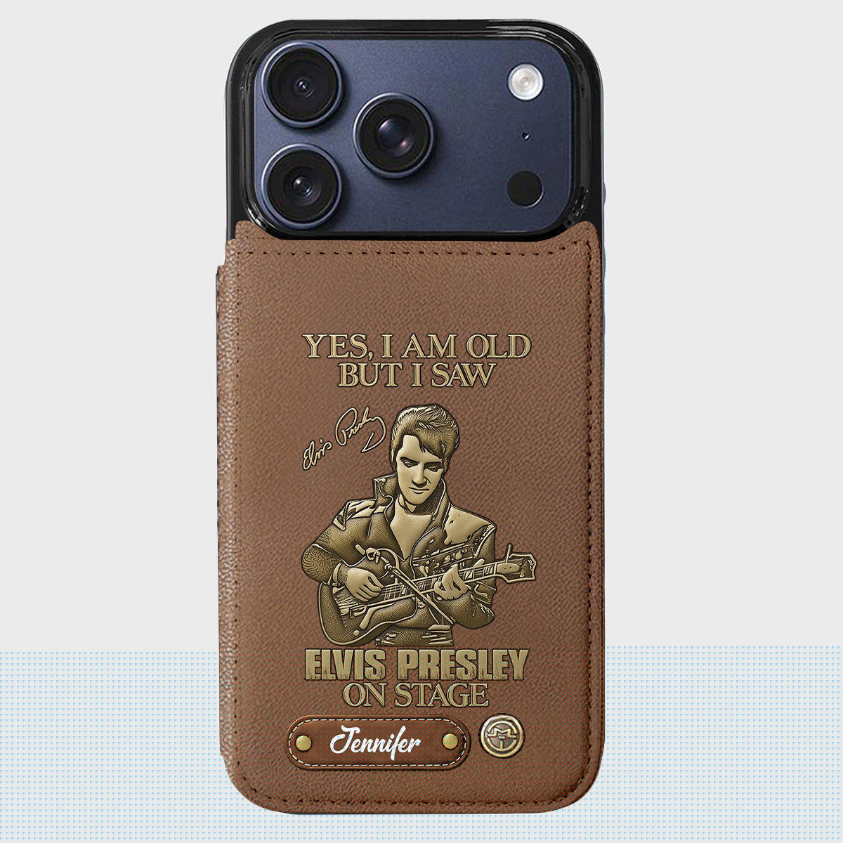 Yes, I am Old But I Saw Elvis Presley On Stage - Personalized King of Rock and Roll Wallet Phone Case