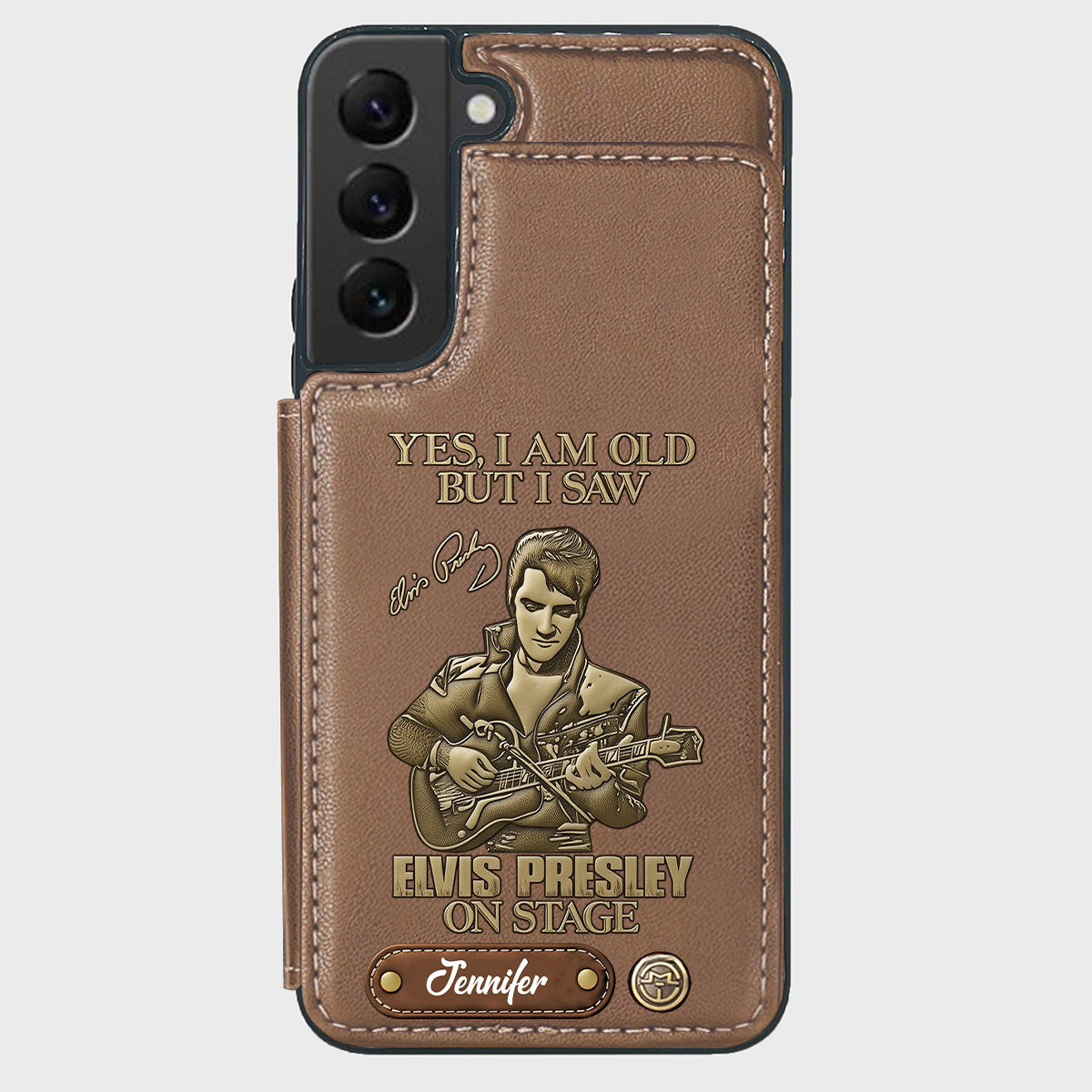 Yes, I am Old But I Saw Elvis Presley On Stage - Personalized King of Rock and Roll Wallet Phone Case