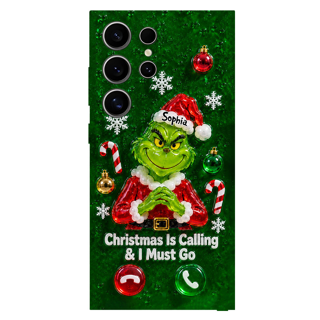 Christmas Is Calling & I Must Go - Personalized Stole Christmas Full Print Phone Case